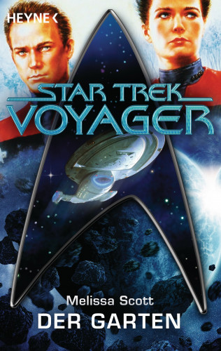 Melissa Scott: Star Trek - Voyager: Der Garten
