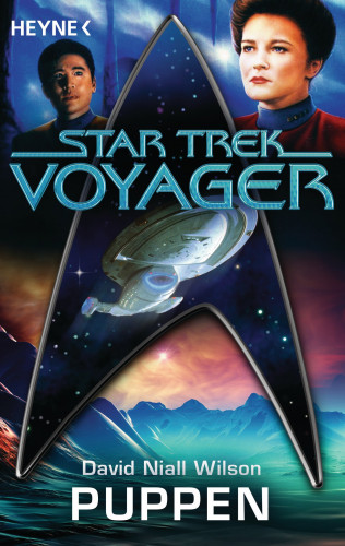 David Niall Wilson: Star Trek - Voyager: Puppen