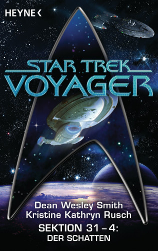 Dean Wesley Smith, Kristine Kathryn Rusch: Star Trek - Voyager: Der Schatten