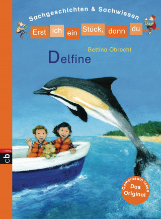 Bettina Obrecht: Erst ich ein Stück, dann du - Delfine