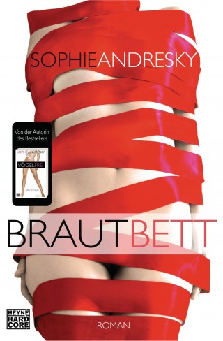 Sophie Andresky: Brautbett