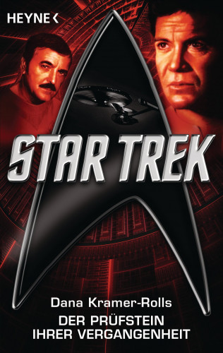 Dana Kramer-Rolls: Star Trek: Der Prüfstein ihrer Vergangenheit