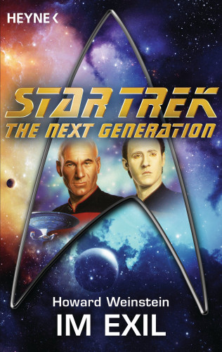 Howard Weinstein: Star Trek - The Next Generation: Im Exil