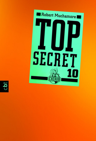 Robert Muchamore: Top Secret 10 - Das Manöver