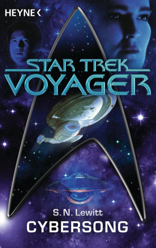 Shariann N. Lewitt: Star Trek - Voyager: Cybersong