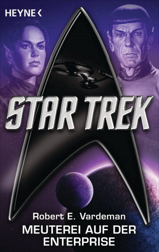 Robert E. Vardeman: Star Trek: Meuterei auf der Enterprise