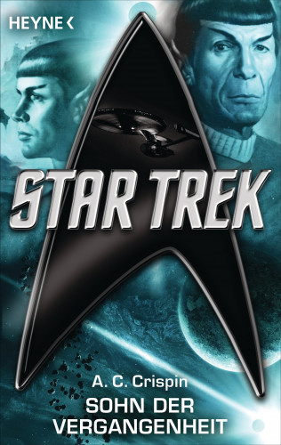 Ann C. Crispin: Star Trek: Sohn der Vergangenheit