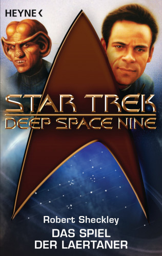 Robert Sheckley: Star Trek - Deep Space Nine: das Spiel der Laertaner
