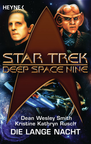 Dean Wesley Smith, Kristine Kathryn Rusch: Star Trek - Deep Space Nine: Die lange Nacht