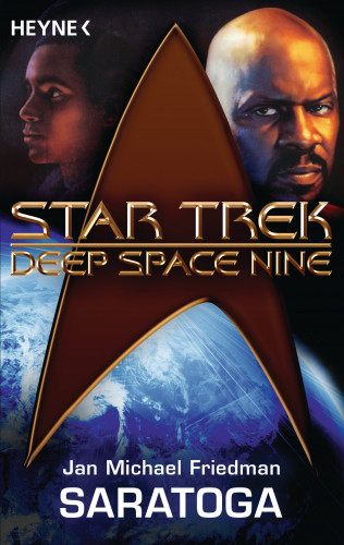Michael Jan Friedman: Star Trek - Deep Space Nine: Saratoga