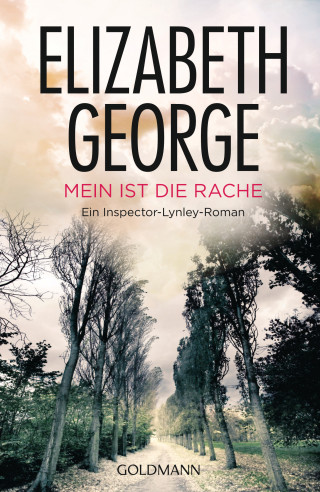 Elizabeth George: Mein ist die Rache