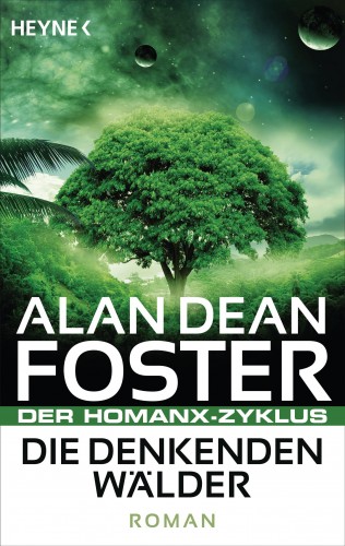 Alan Dean Foster: Die denkenden Wälder