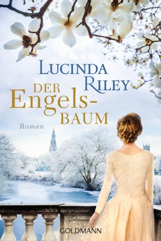 Lucinda Riley: Der Engelsbaum