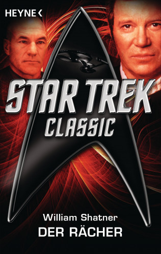 William Shatner: Star Trek - Classic: Der Rächer
