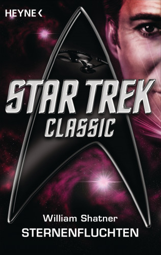 William Shatner: Star Trek - Classic: Sternenfluchten