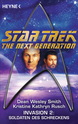 Dean Wesley Smith, Kristine Kathryn Rusch: Star Trek - The Next Generation: Soldaten des Schreckens