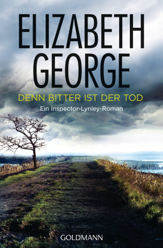Elizabeth George: Denn bitter ist der Tod