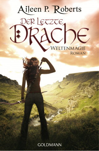 Aileen P. Roberts: Der letzte Drache