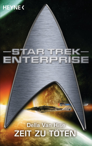 Della van Hise: Star Trek: Zeit zu Töten