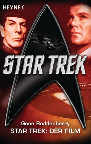 Gene Roddenberry: Star Trek: Der Film