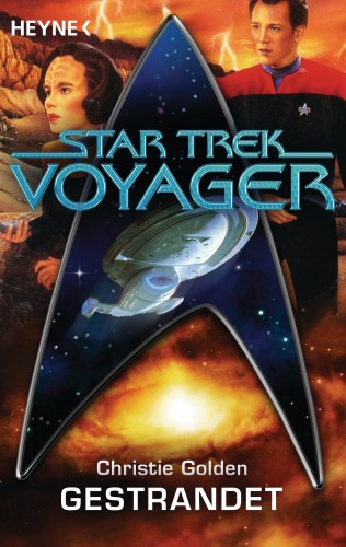 Christie Golden: Star Trek - Voyager: Gestrandet