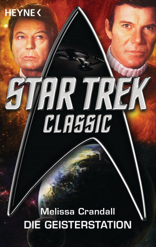 Melissa Crandall: Star Trek - Classic: Die Geisterstation