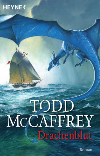 Todd McCaffrey: Drachenblut