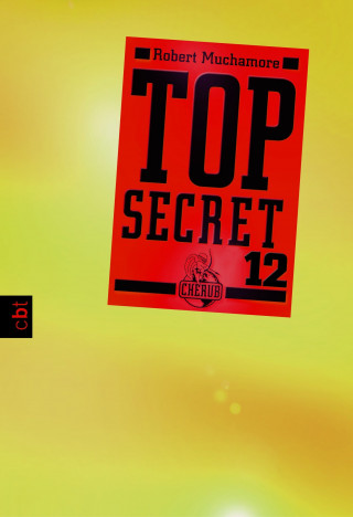 Robert Muchamore: Top Secret 12 - Die Entscheidung