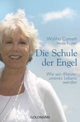 Waliha Cometti, Beate Rygiert: Die Schule der Engel