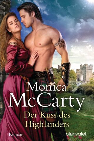 Monica McCarty: Der Kuss des Highlanders
