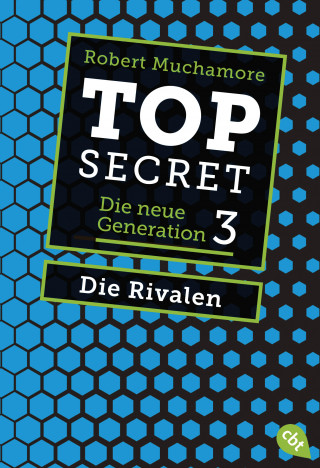 Robert Muchamore: Top Secret. Die Rivalen