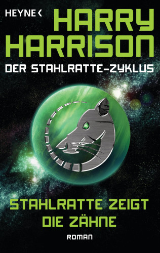 Harry Harrison: Stahlratte zeigt die Zähne