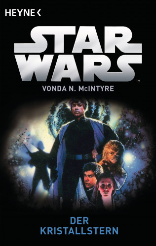 Vonda N. McIntyre: Star Wars™: Der Kristallstern