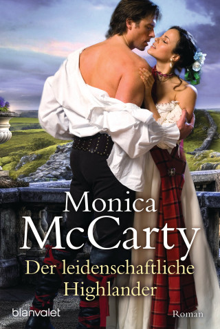 Monica McCarty: Der leidenschaftliche Highlander