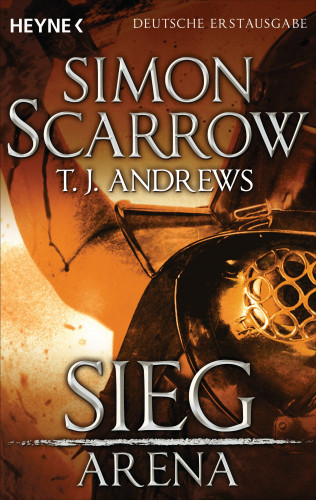 Simon Scarrow, T. J. Andrews: Arena - Sieg