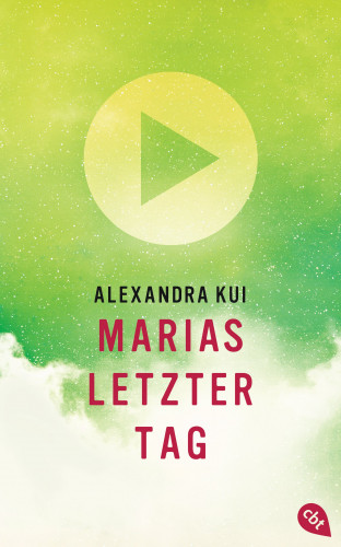 Alexandra Kui: Marias letzter Tag