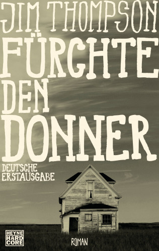 Jim Thompson: Fürchte den Donner