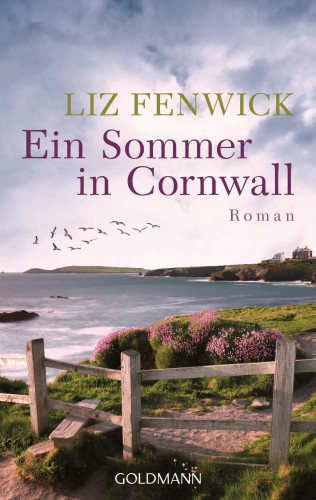 Liz Fenwick: Ein Sommer in Cornwall