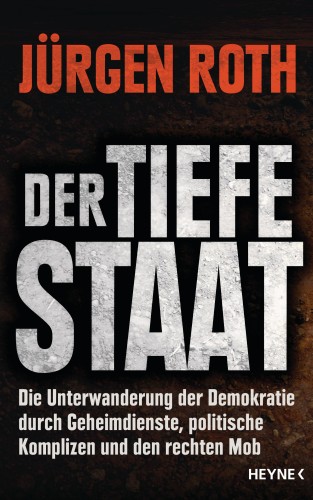 Jürgen Roth: Der tiefe Staat