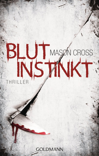 Mason Cross: Blutinstinkt