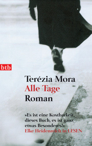 Terézia Mora: Alle Tage