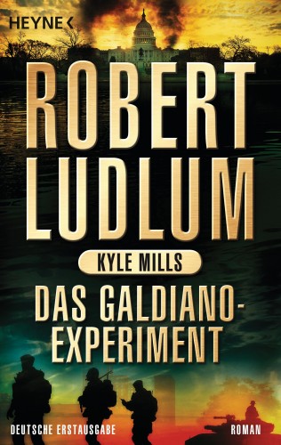Robert Ludlum, Kyle Mills: Das Galdiano-Experiment