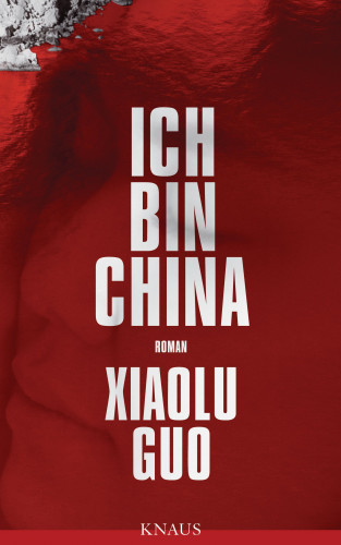 Xiaolu Guo: Ich bin China