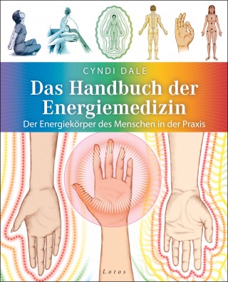 Cyndi Dale: Das Handbuch der Energiemedizin