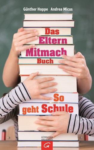 Andrea Micus, Günther Hoppe: Das Elternmitmachbuch