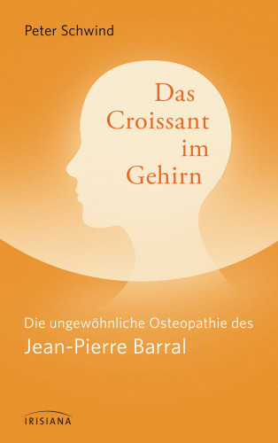 Peter Schwind: Das Croissant im Gehirn