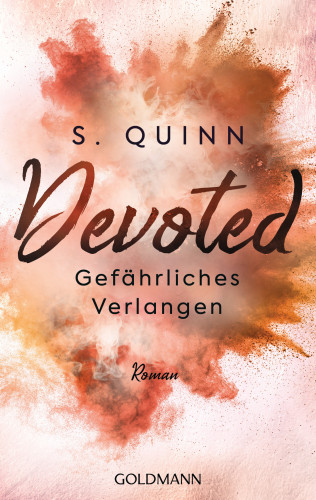 S. Quinn: Devoted - Gefährliches Verlangen