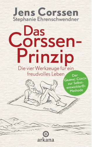 Jens Corssen, Stephanie Ehrenschwendner: Das Corssen-Prinzip
