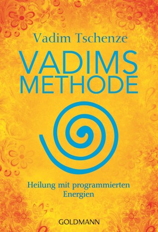 Vadim Tschenze: Vadims Methode