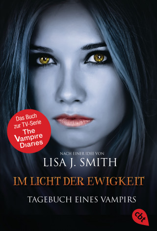 Lisa J. Smith: Tagebuch eines Vampirs - Im Licht der Ewigkeit